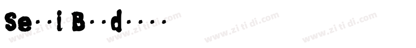 Serti Bold字体转换